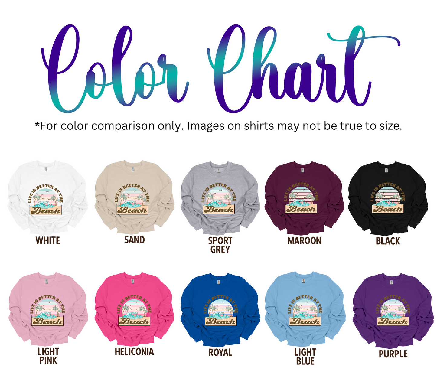 Life Is Better At The Beach Crewneck Sweatshirt